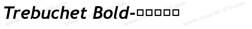 Trebuchet Bold字体转换